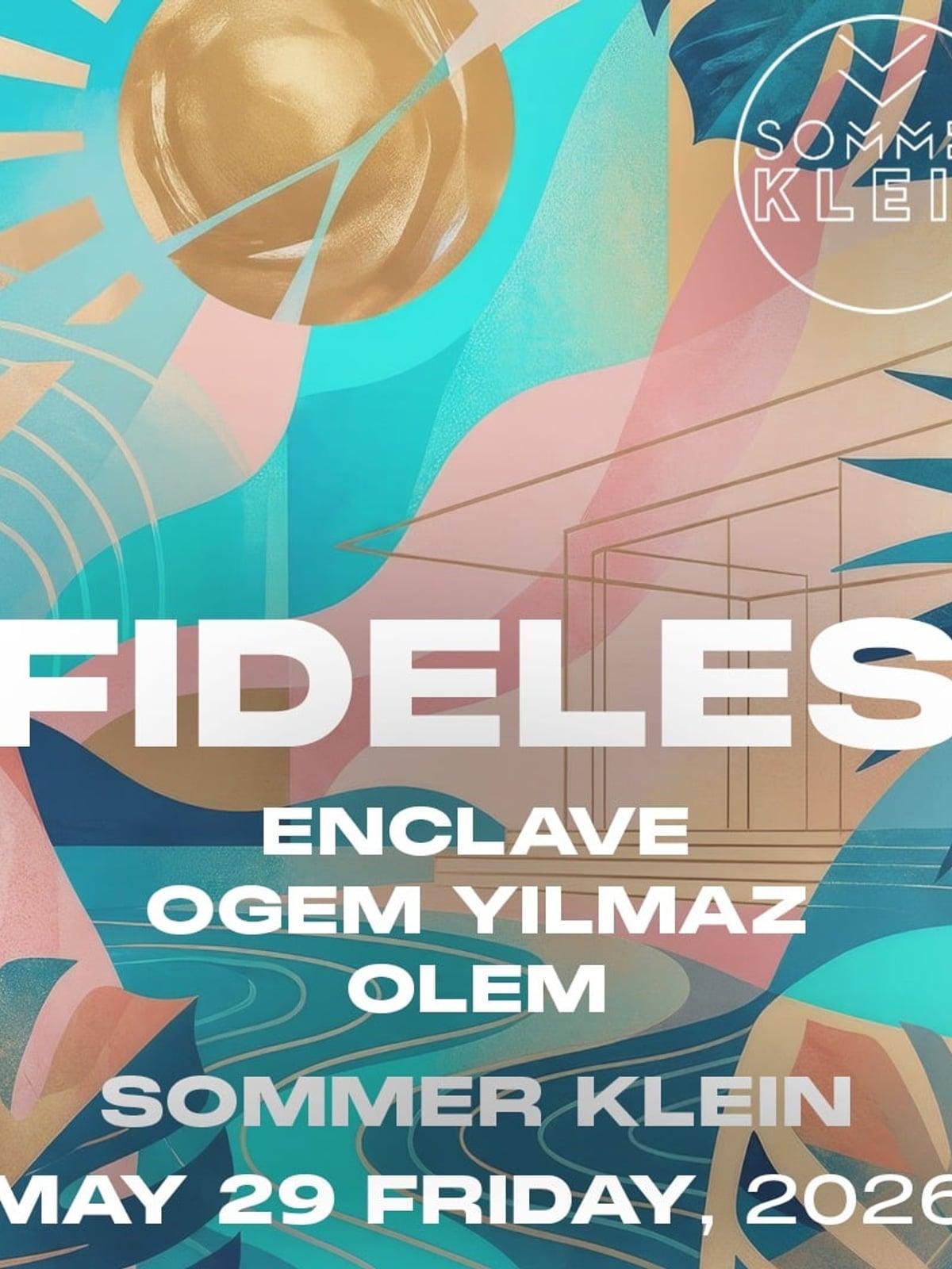 Fideles, Enclave, Ogem Yılmaz