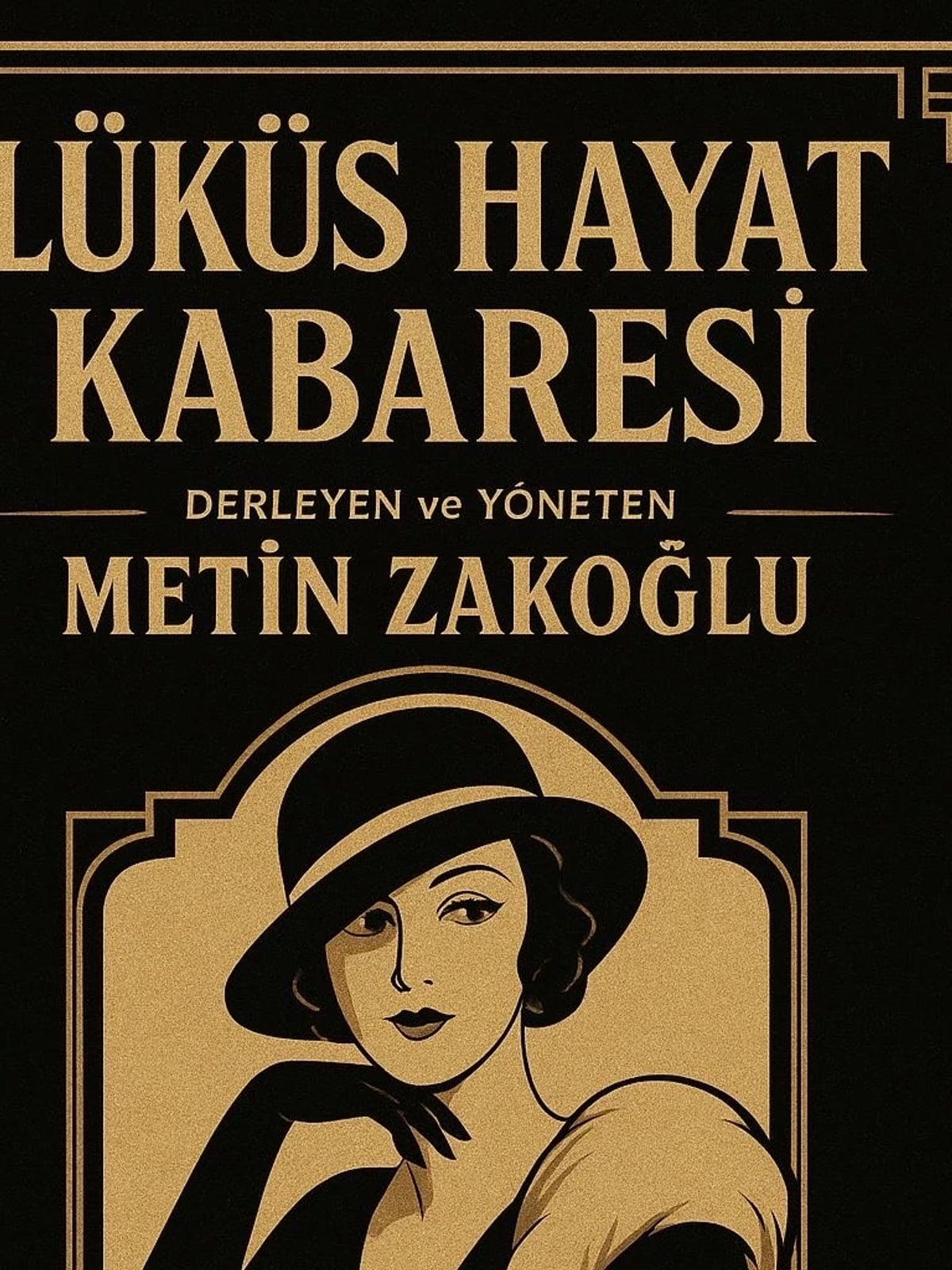 Lüküs Hayat Kabare
